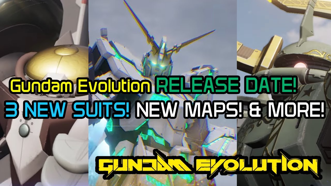 Gundam EVOLUTION RELEASE DATE!!! UNICORN GUNDAM, NEW MAPS!!