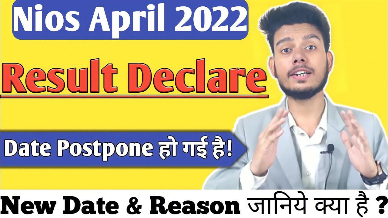Nios April 2022 Result Declare Date Postpone | Nios Result 2022 New Date | Nios Lifeline