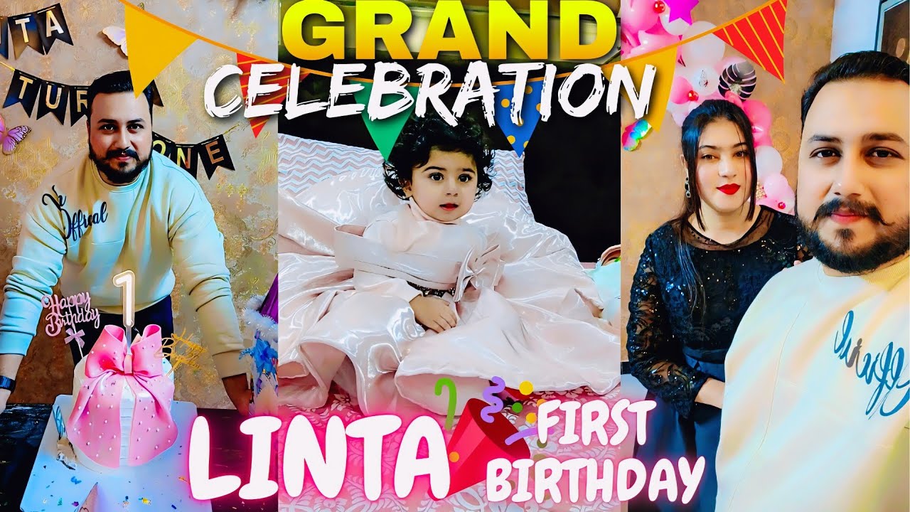 Linta First Birthday 🎂 l Grand Celebration 🎉 l Faran's Family Vlog 😍 