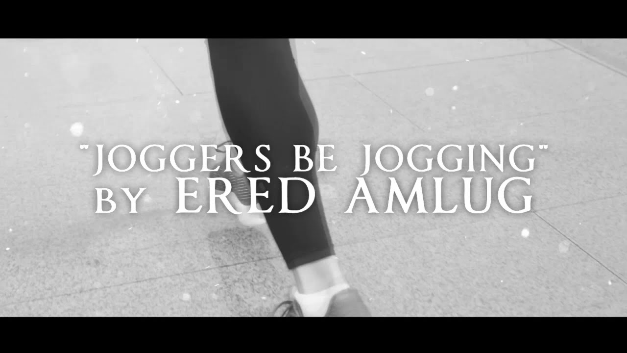 Joggers Be Jogging - Metal