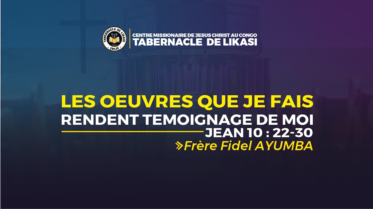 2025_03_04_Mercredi_Les œuvres que je fais rendent témoignage de moi_Fr Fidel AYUMBA