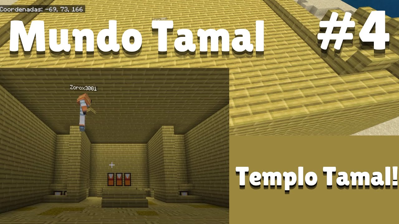 Construimos un Templo Tamal! | Mundo Tamal #4