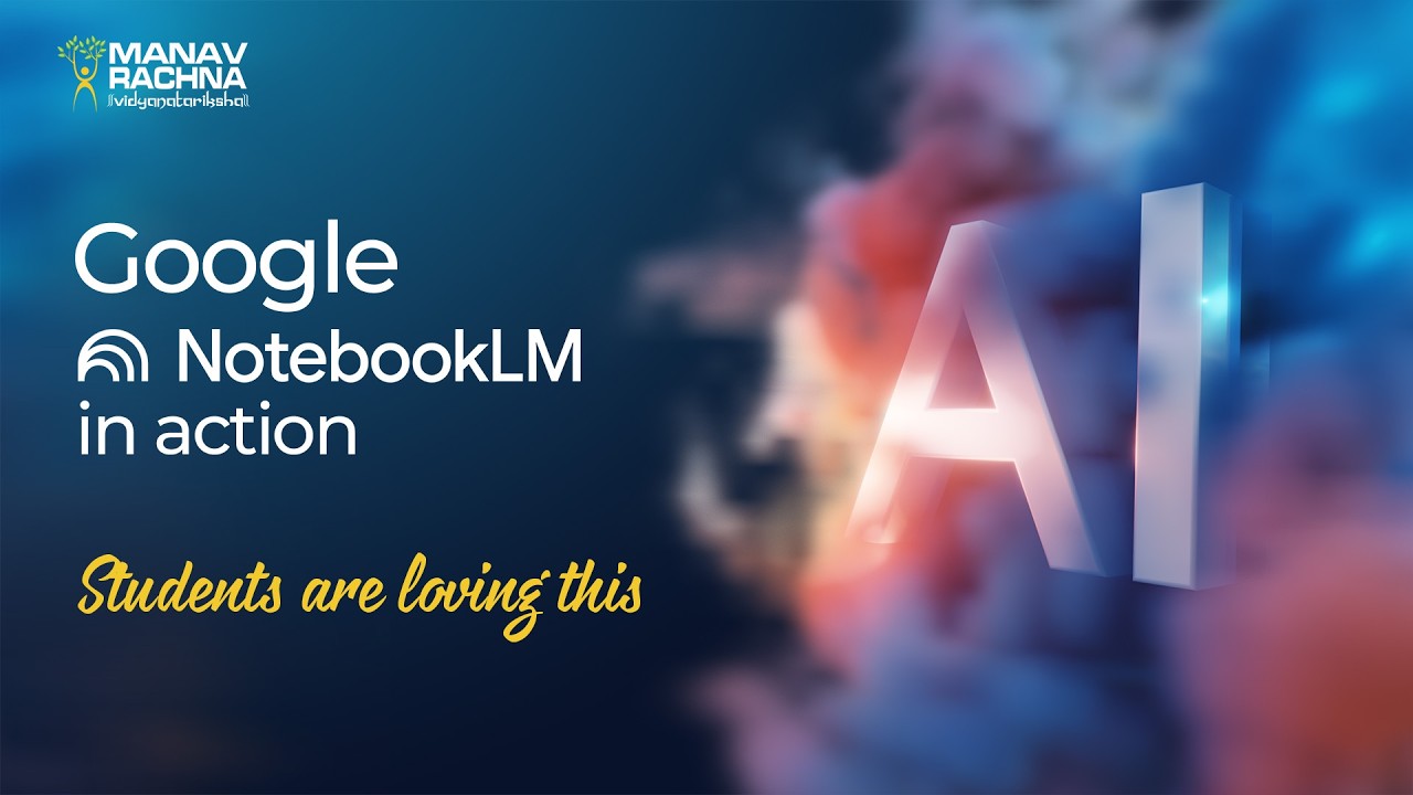 Google NotebookLM in Action – Manav Rachna Students Are Loving This!