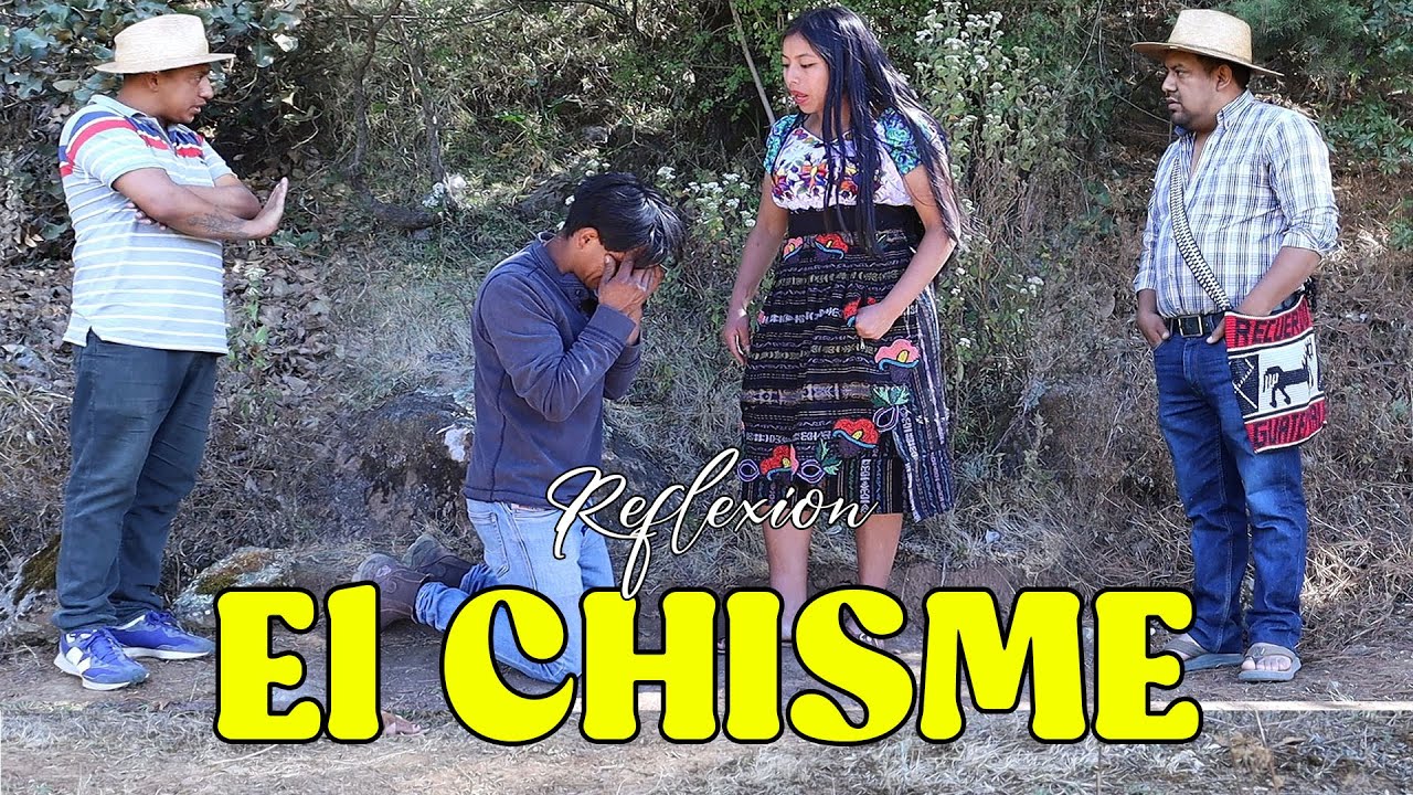 El CHISME