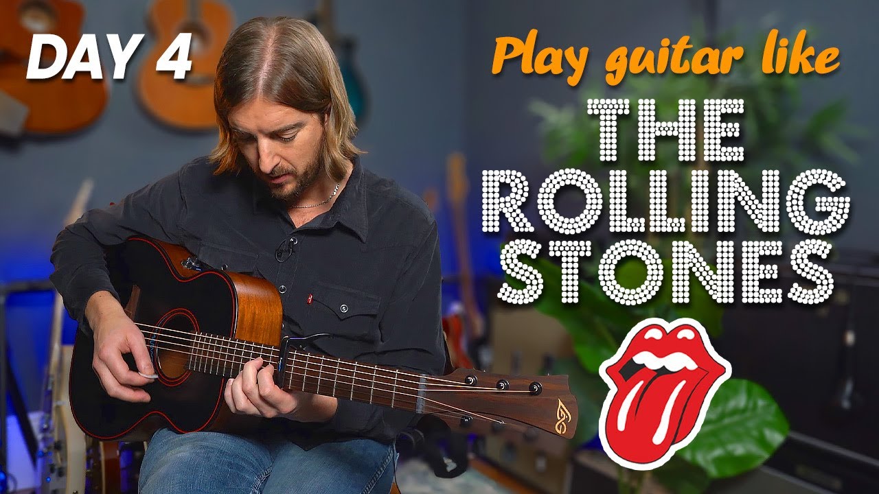 Day 4 - You Can't Always Get What You Want - Play Guitar Like The Rolling Stones in 10 Days