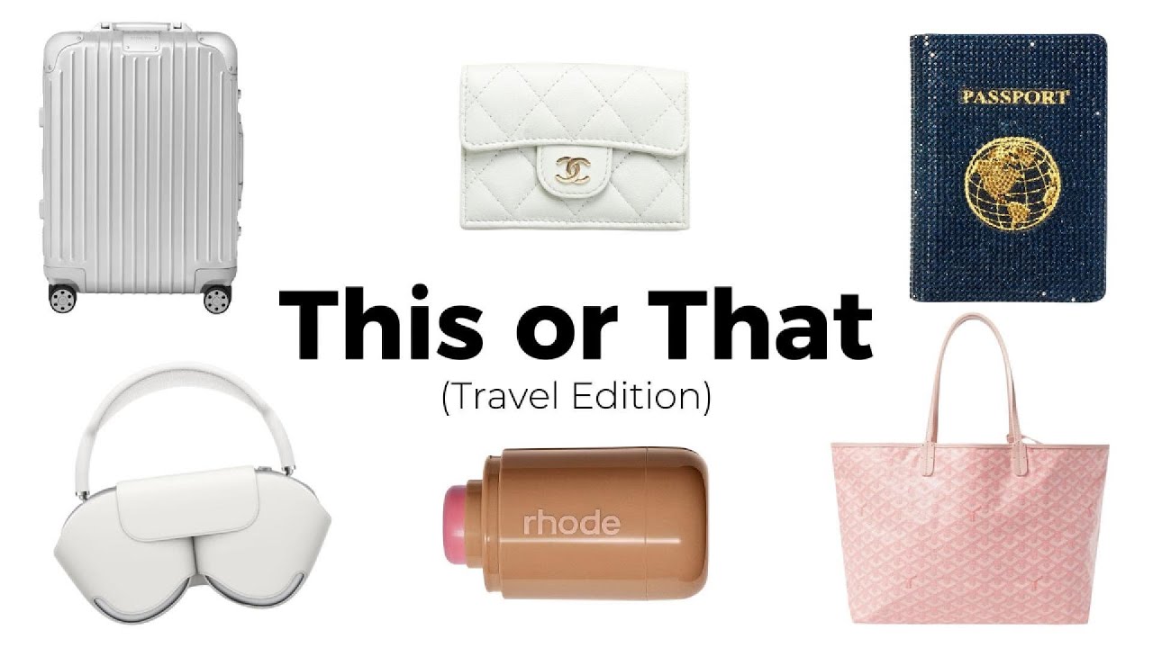 THIS or THAT | Travel Edition |
