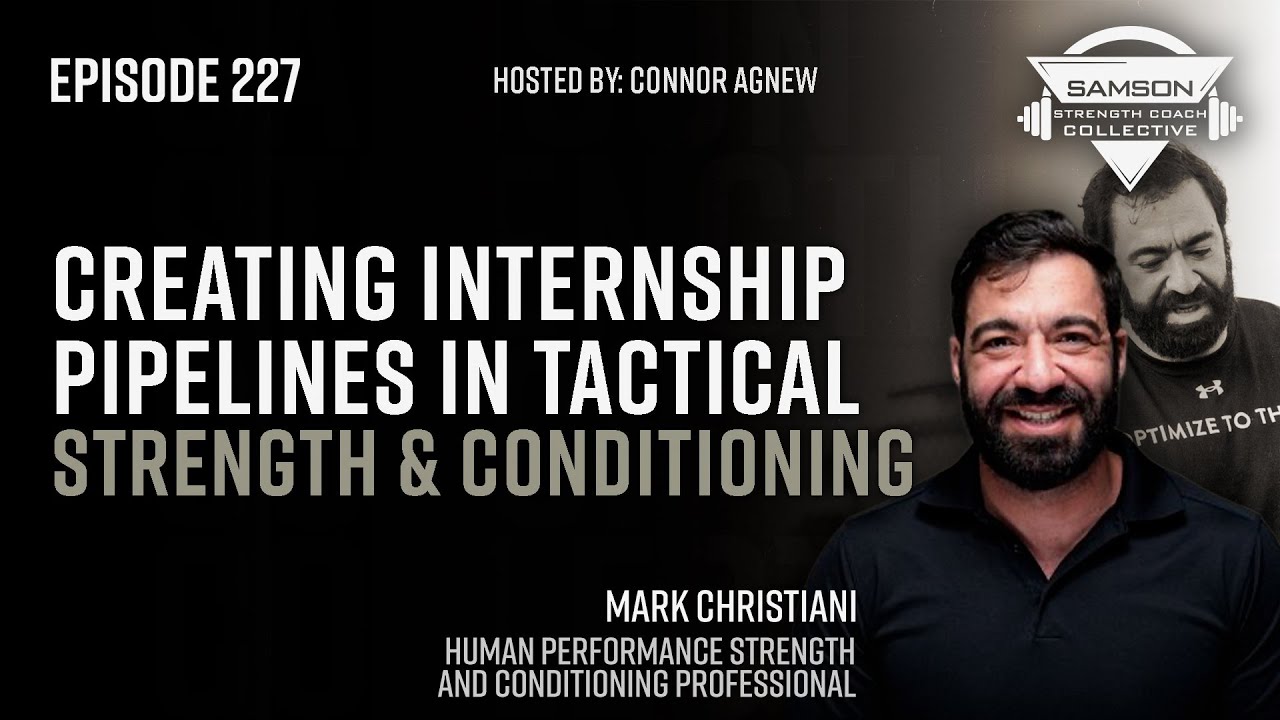 Creating Internship Pipelines in Tactical S&C with Mark Christiani