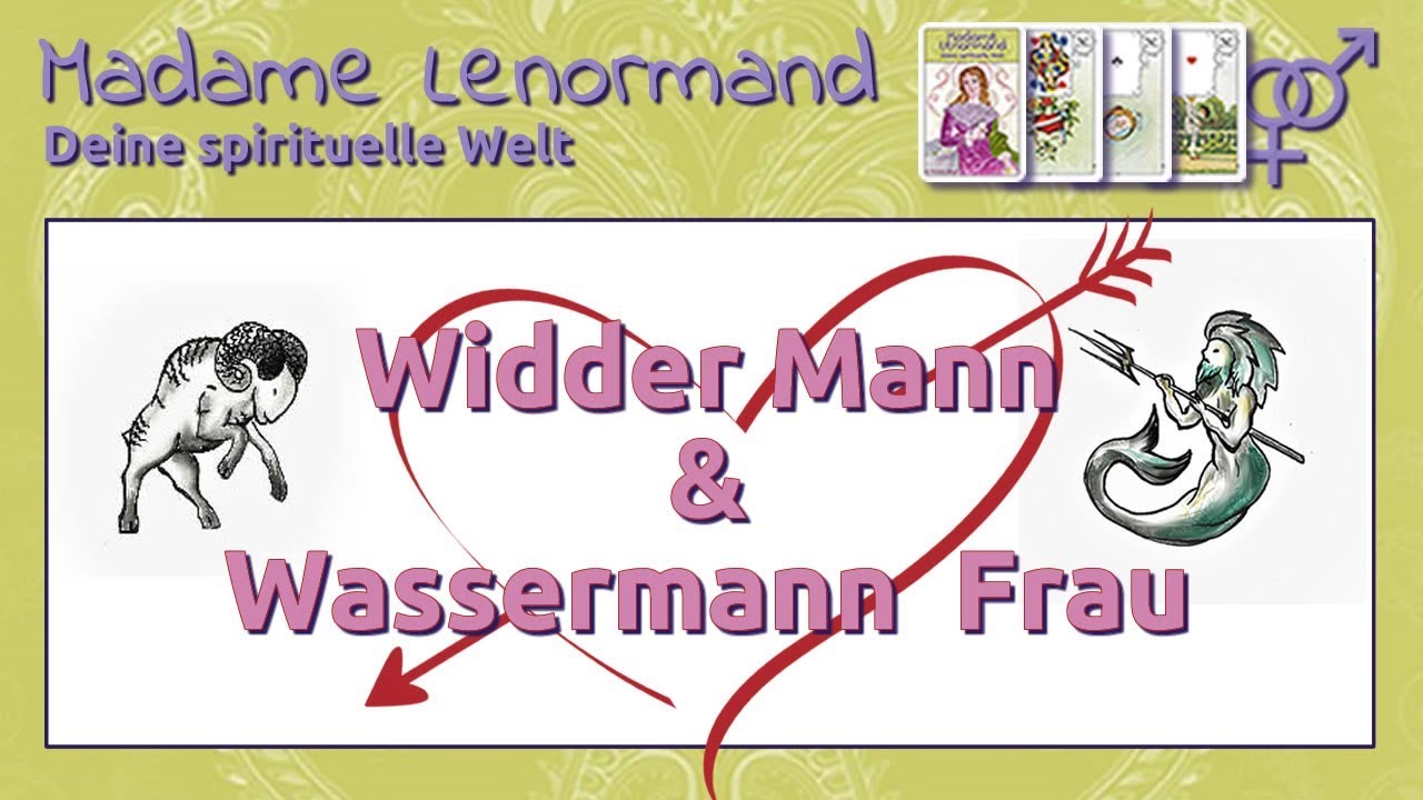 Widder Mann & Wassermann Frau: Liebe und Partnerschaft