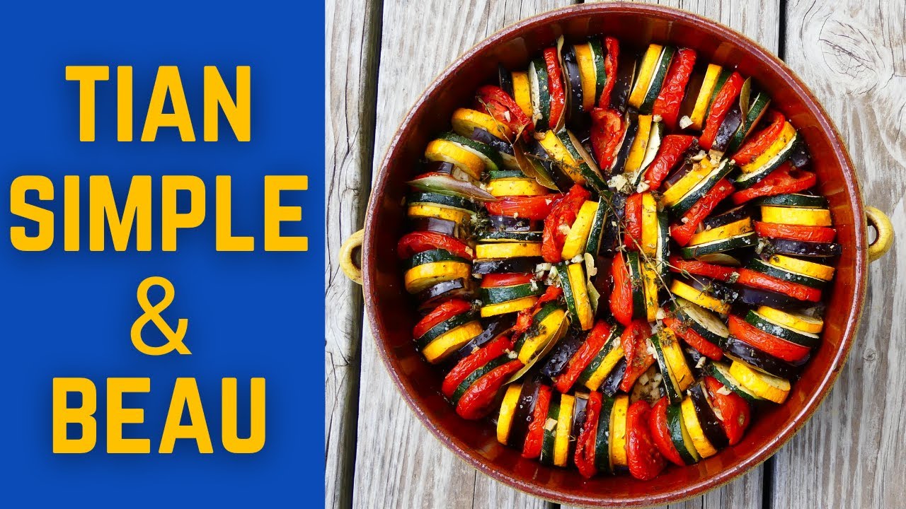 Tian de légumes facile et gourmand : Recette provençale végétarienne!