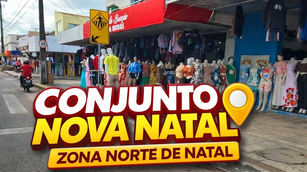 CONJUNTO NOVA NATAL – ZONA NORTE DE NATAL (RN)
