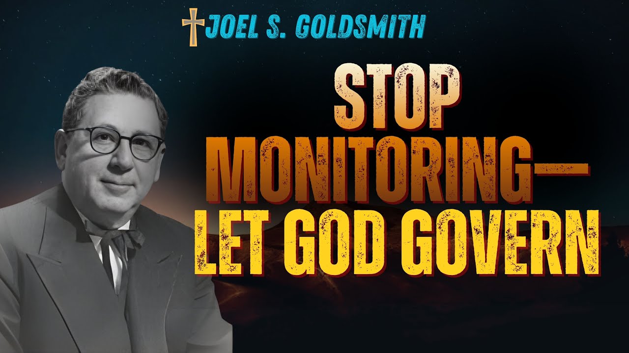 Joel S. Goldsmith: The Hidden Reason ANXIETY Persists—And the SILENT SHIFT That Ends It