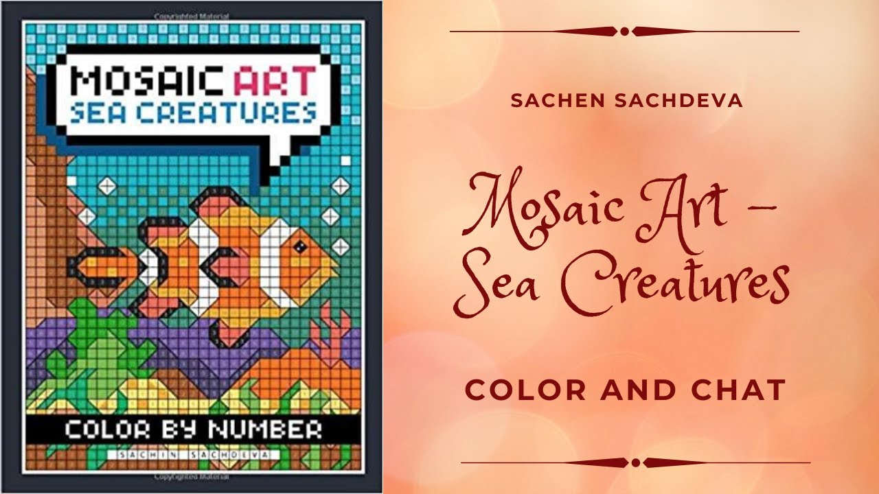 Mosaic Art Sea Creatures by Sachin Sachdeva - Color and Chat