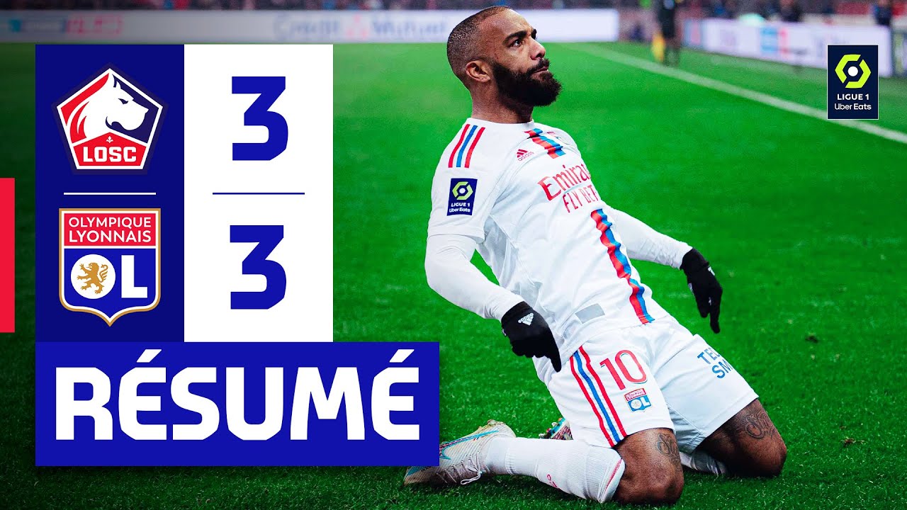 R&eacute;sum&eacute; LOSC-OL | J27 Ligue 1 Uber Eats | Olympique Lyonnais