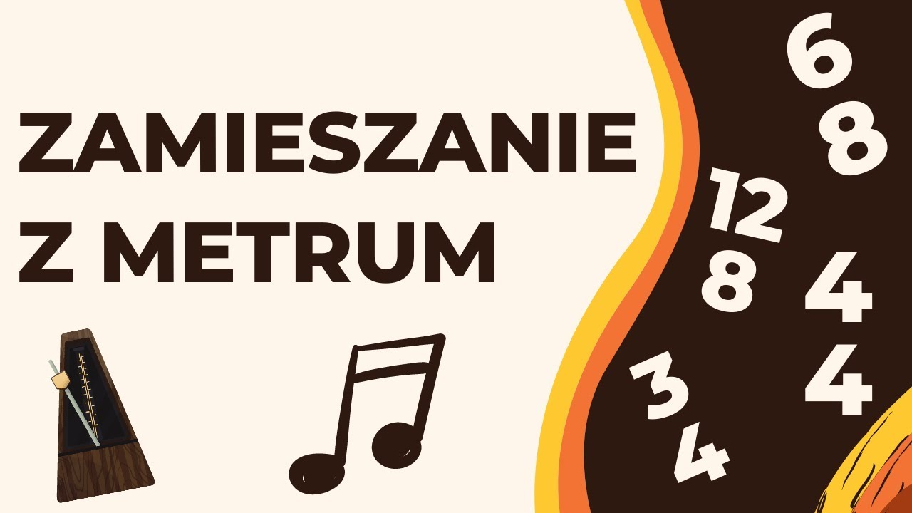 Metrum 3/4 a 6/8 - odkrywamy rytmiczne różnice w metrum 3/4, 6/8, 9/8, 12/8, 4/4 itd.