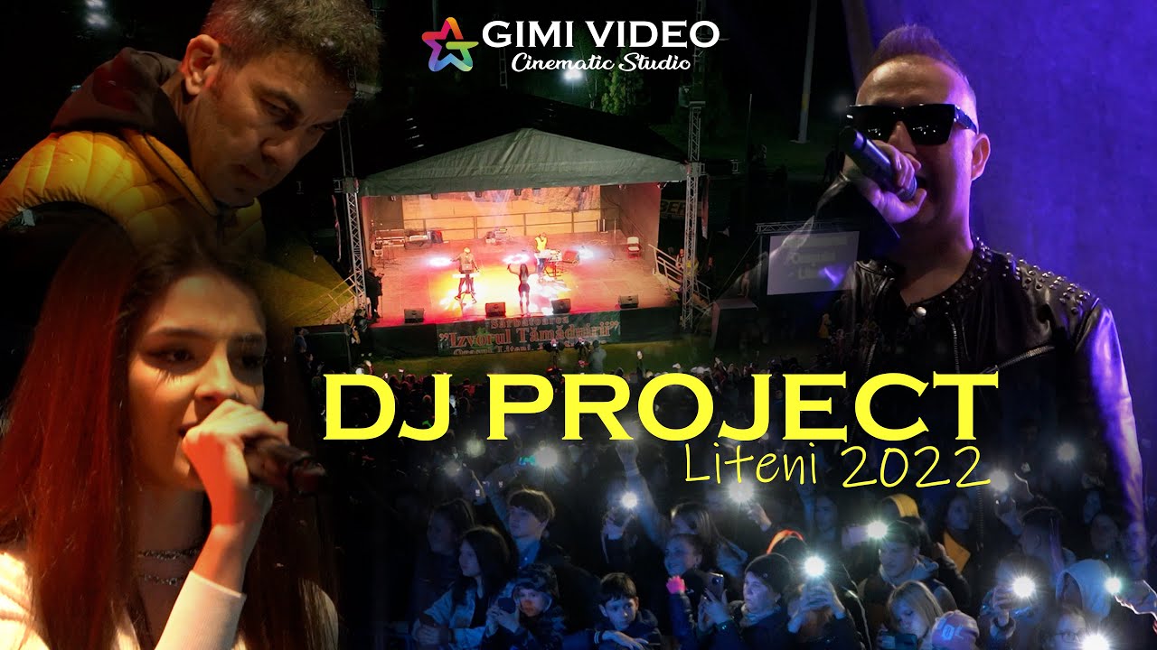Dj Project - Liteni 2022