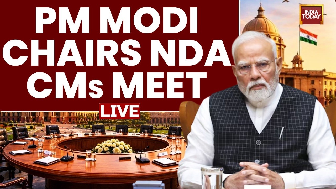 PM Modi LIVE | PM Modi Chairs NDA CMs Meet LIVE | PM Modi News | NDA Meeting LIVE | India Today LIVE