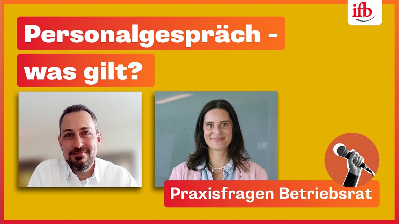 Praxisfragen Betriebsrat: Personalgespr&auml;ch - wann ist der Betriebsrat dabei?
