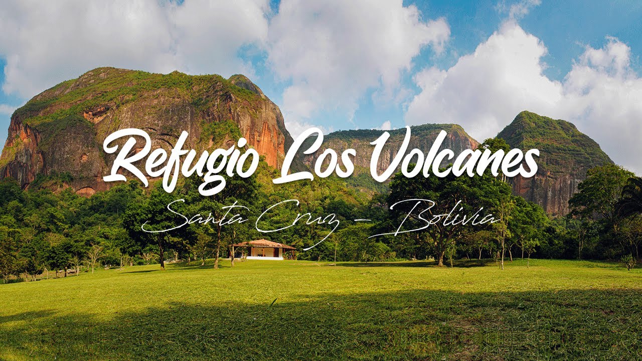 Explorando Refugio Los Volcanes Santa Cruz BOLIVIA