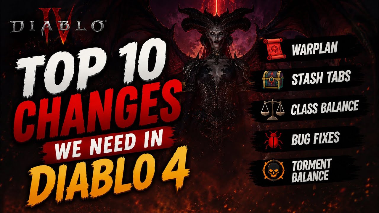 Top 10 Must Changes for Season 14 - Diablo 4 Lord of Hatred