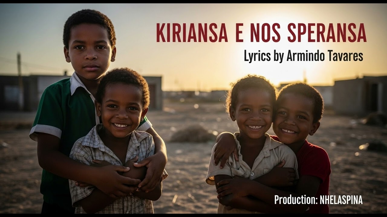 Kiriansa é nos Speransa (Criança é a nossa esperança)