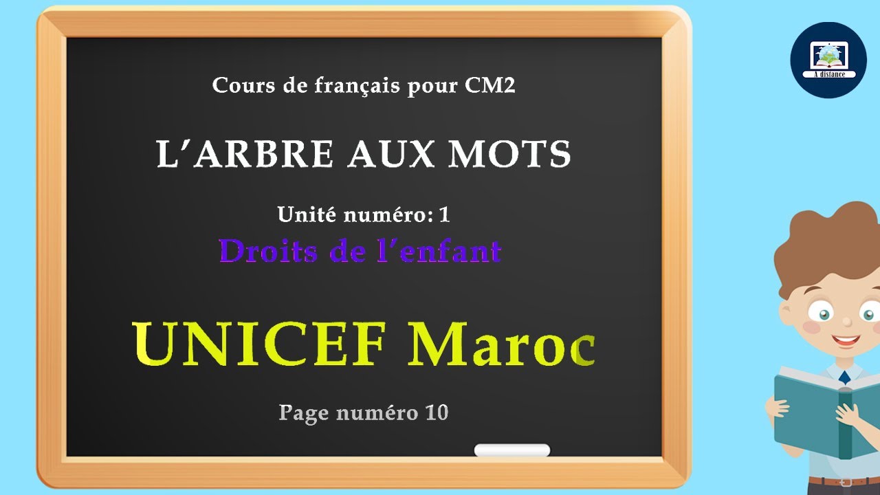 UNICEF Maroc  I   L 'arbre aux mots  CM2  I   Texte page 10
