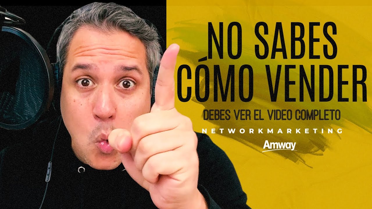 🟡 DE ESTE MODO HE APRENDIDO A MEJORAR MIS VENTAS //AMWAY // NETWORK MARKETING