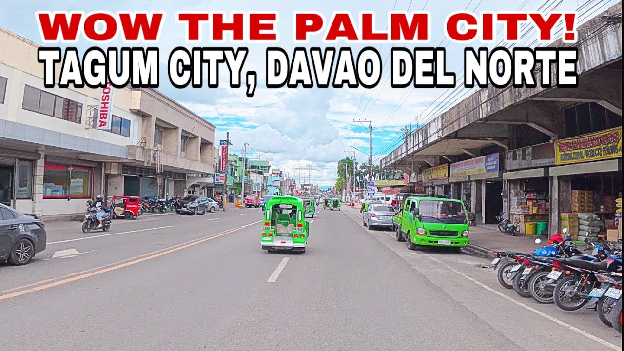 WOW GRABE ITO PALA ANG TAGUM CITY, DAVAO DEL NORTE! TAGUM THE PALM CITY!