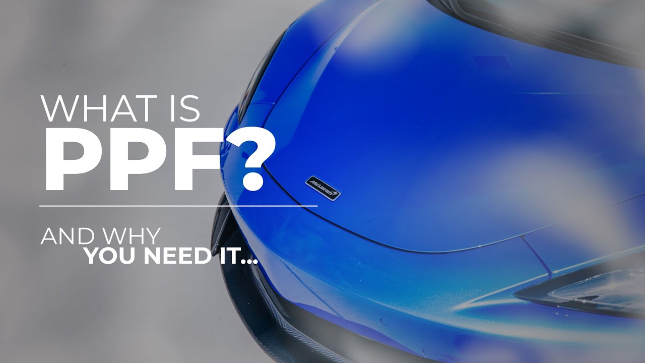 What Is Paint Protection Film (PPF)? Protect Your Investment!