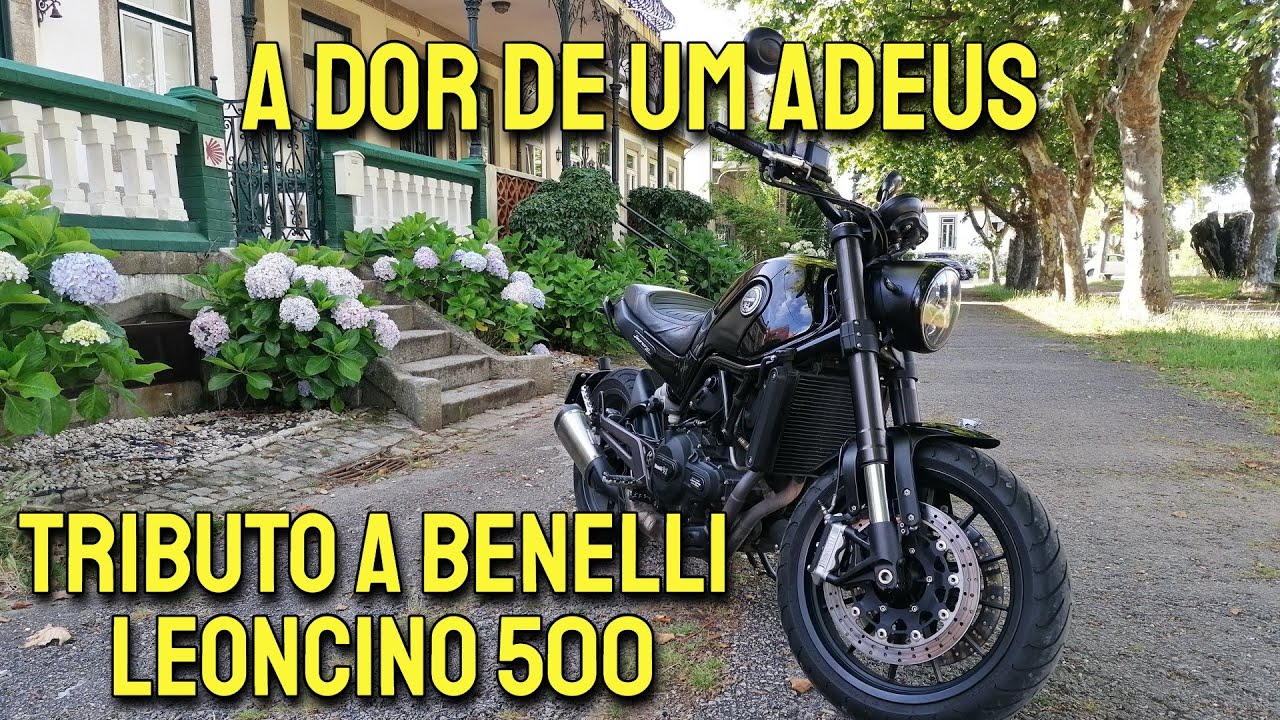 #250 - A Dor De Um Adeus - Benelli Leoncino 500