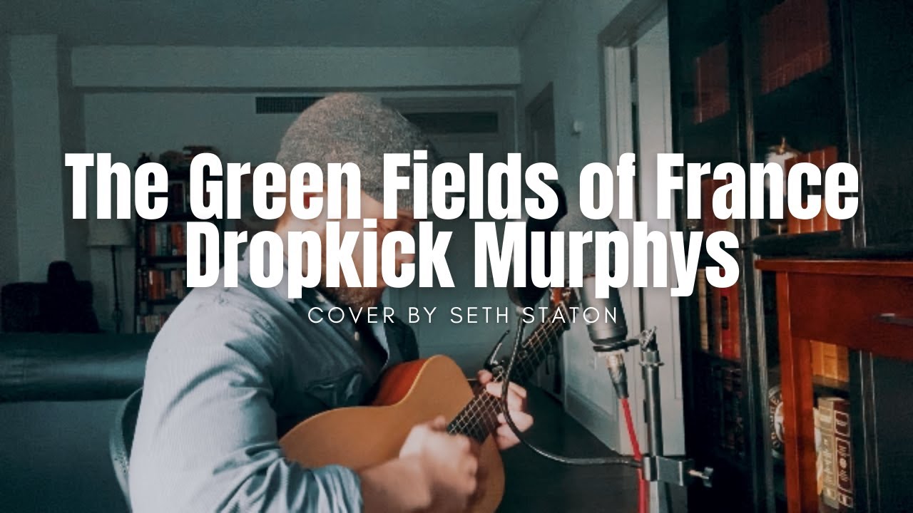 The Green Fields of France - Eric Bogle (Cover) by Seth Staton
