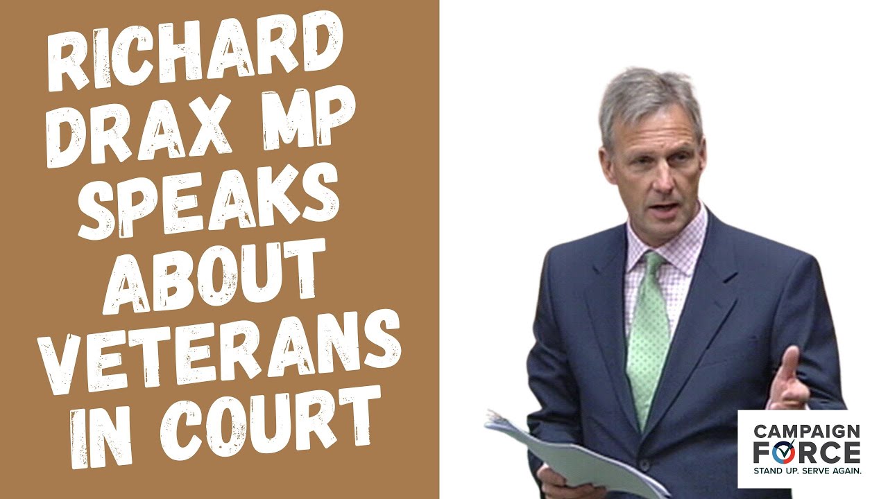 Richard Drax MP the Northern Ireland Veteran on veterans being taken to court | Veterans In Politics