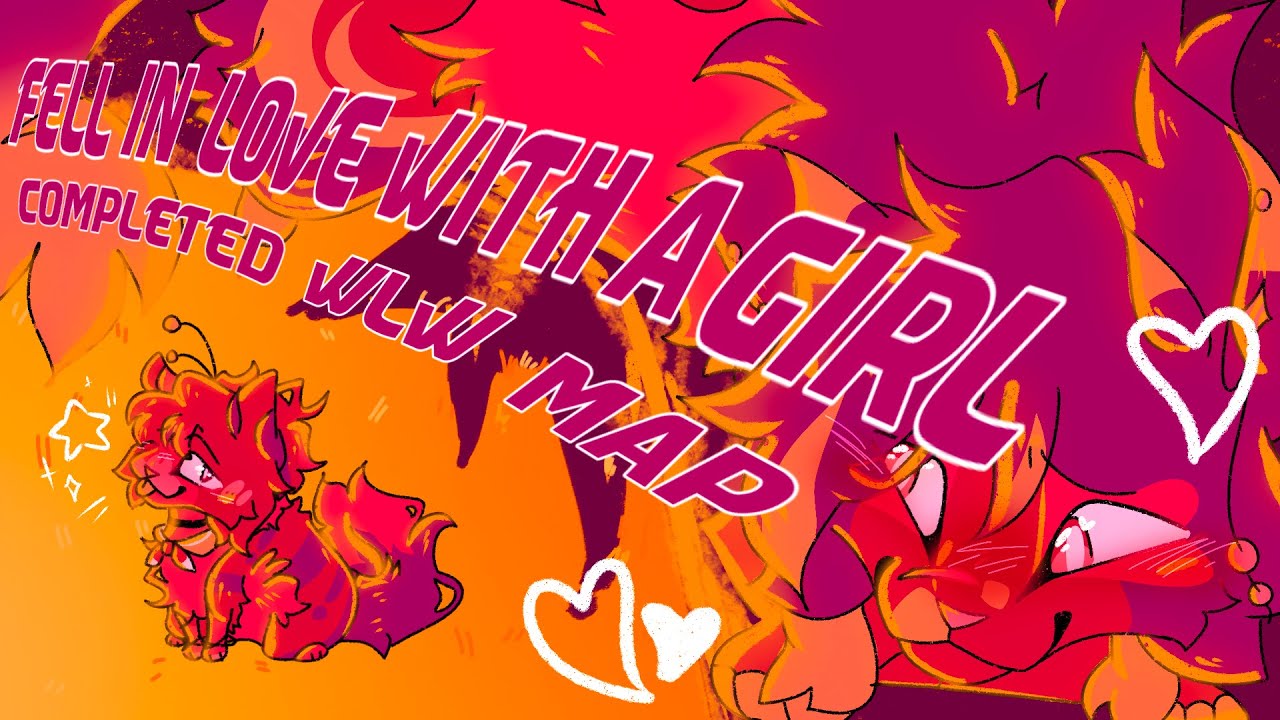 FELL IN LOVE WITH A GIRL | complete WLW shipping MAP