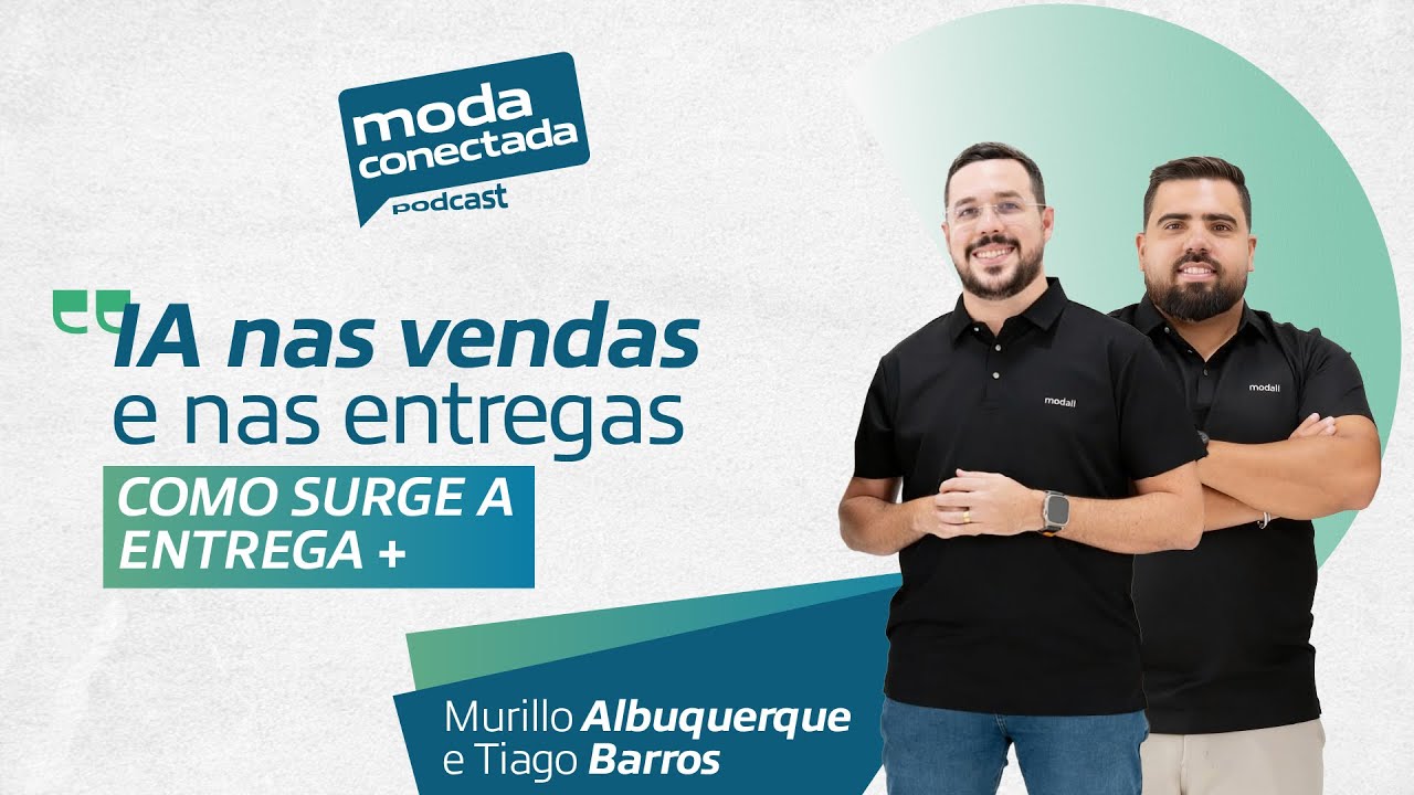 #0 - CONECTANDO POLOS DE CONFEÇÕES (Murillo Albuquerque e Tiago Barros)