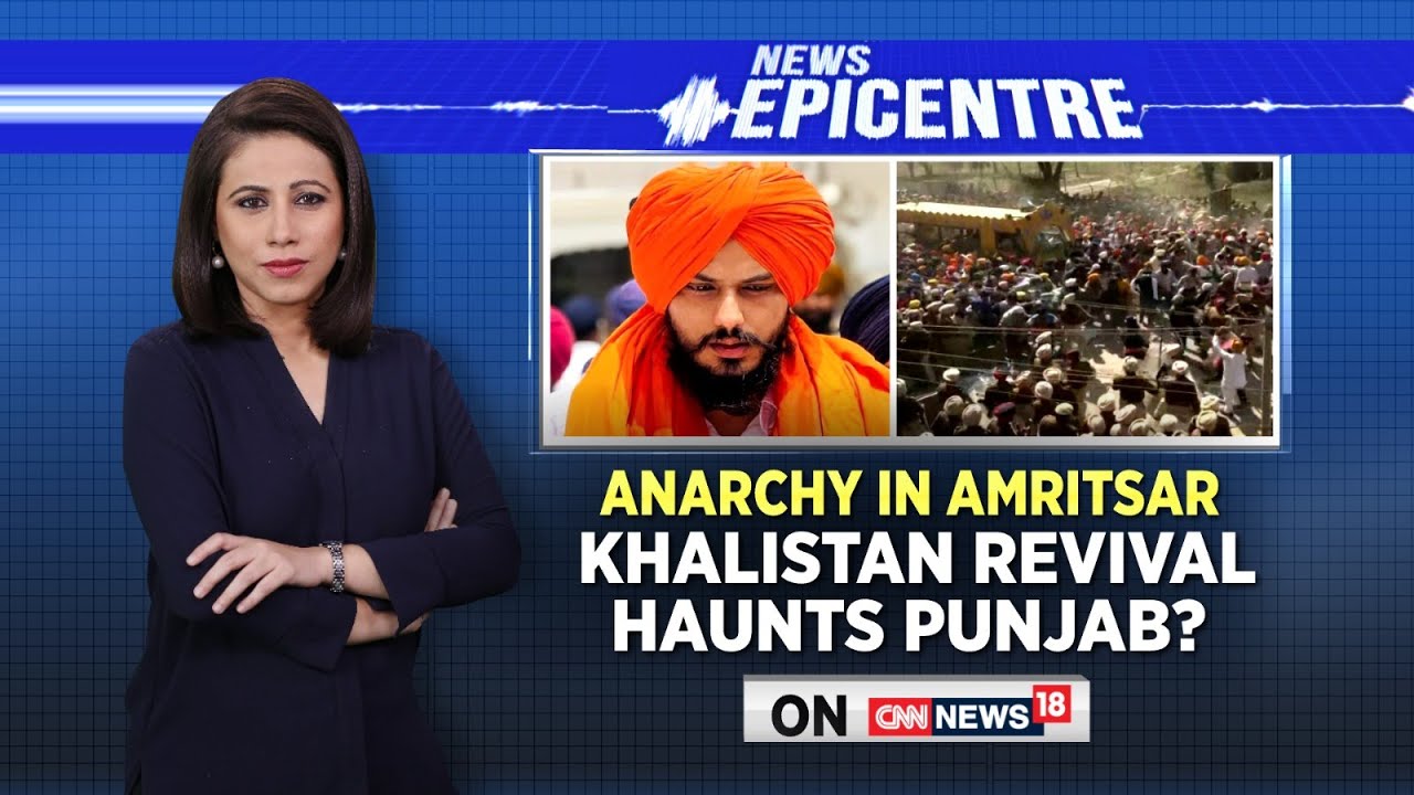 Amritpal Singh News | Anarchy In Amritsar, Khalistan Revival Haunts Punjab | English News | News18