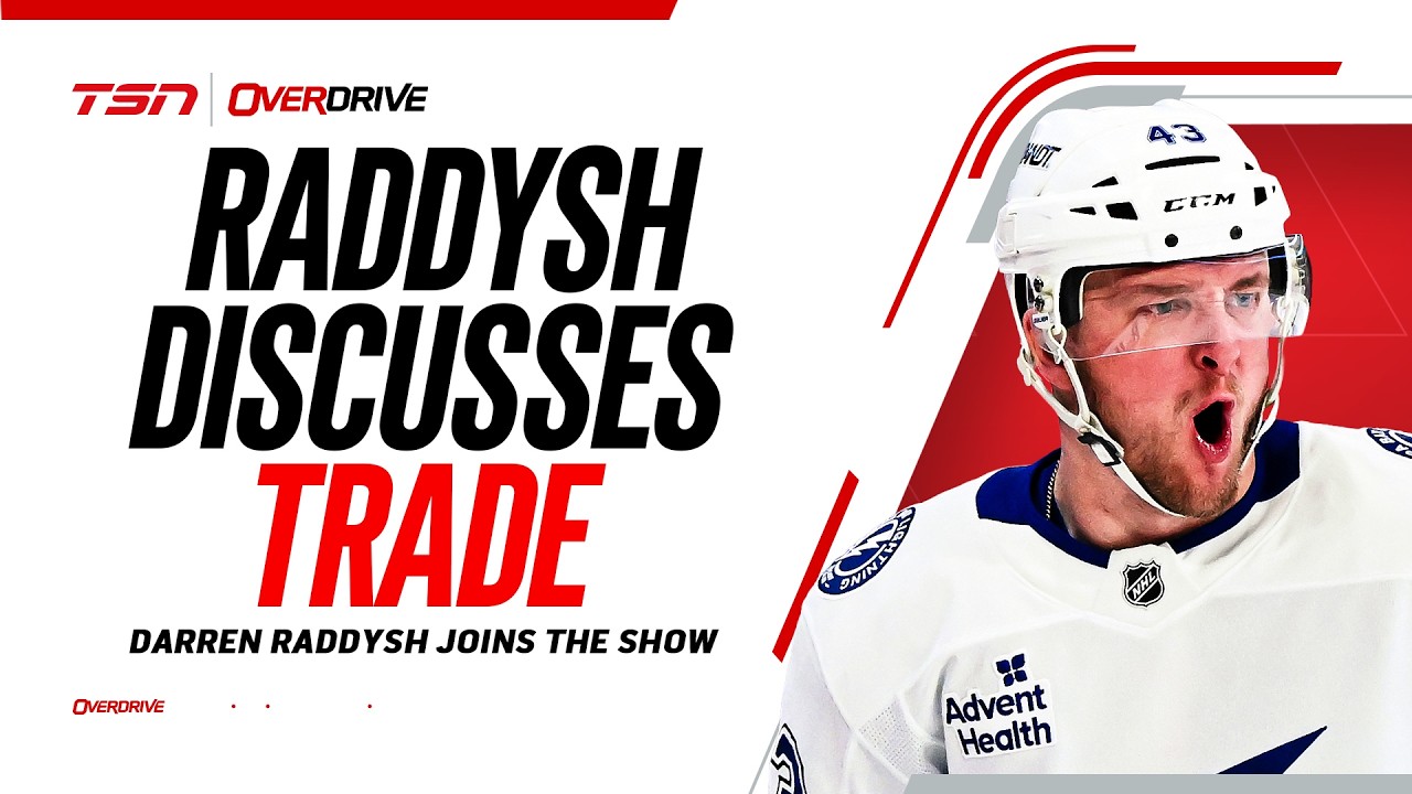Raddysh: 'It's a dream for me' to play for the Maple Leafs