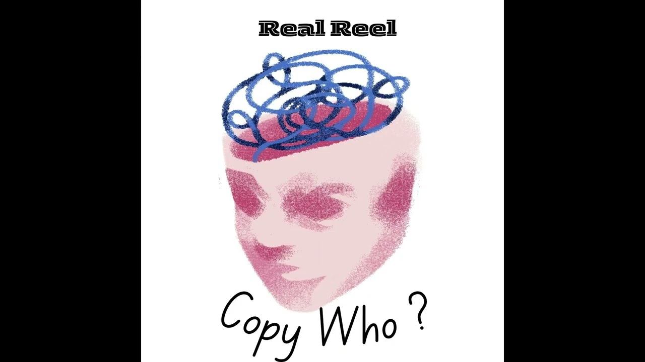 Real Reel - Copy Who ? (Bouyon)