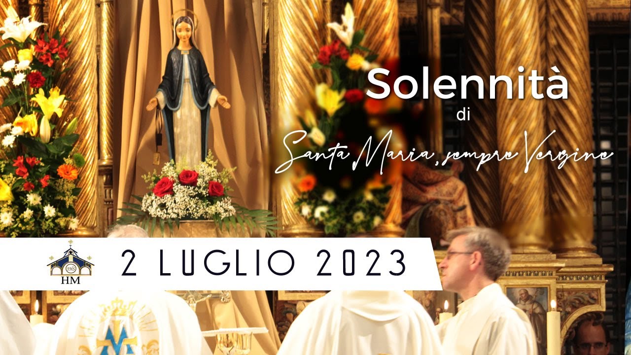Solennità di Santa Maria, sempre Vergine
