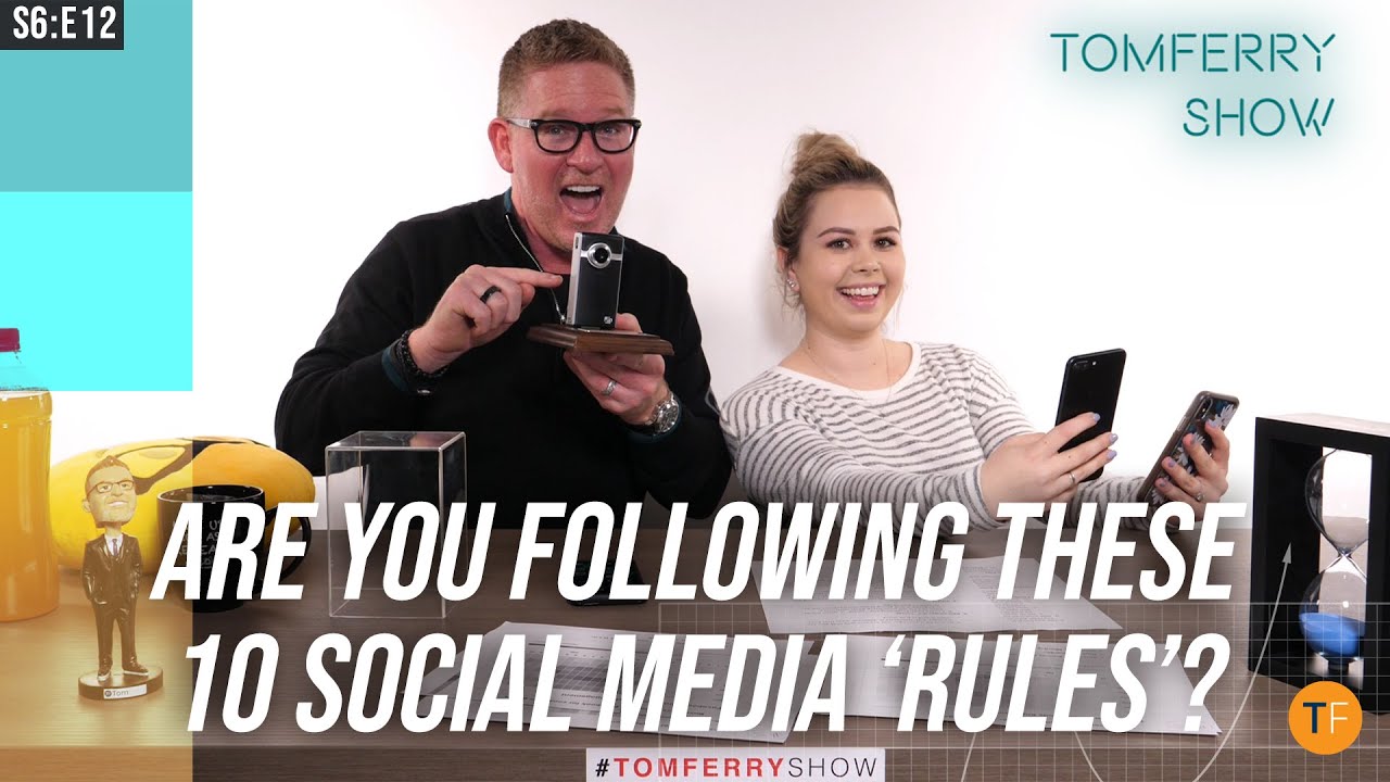 10 Rules to Strengthen Your Social Media Presence | #TomFerryShow