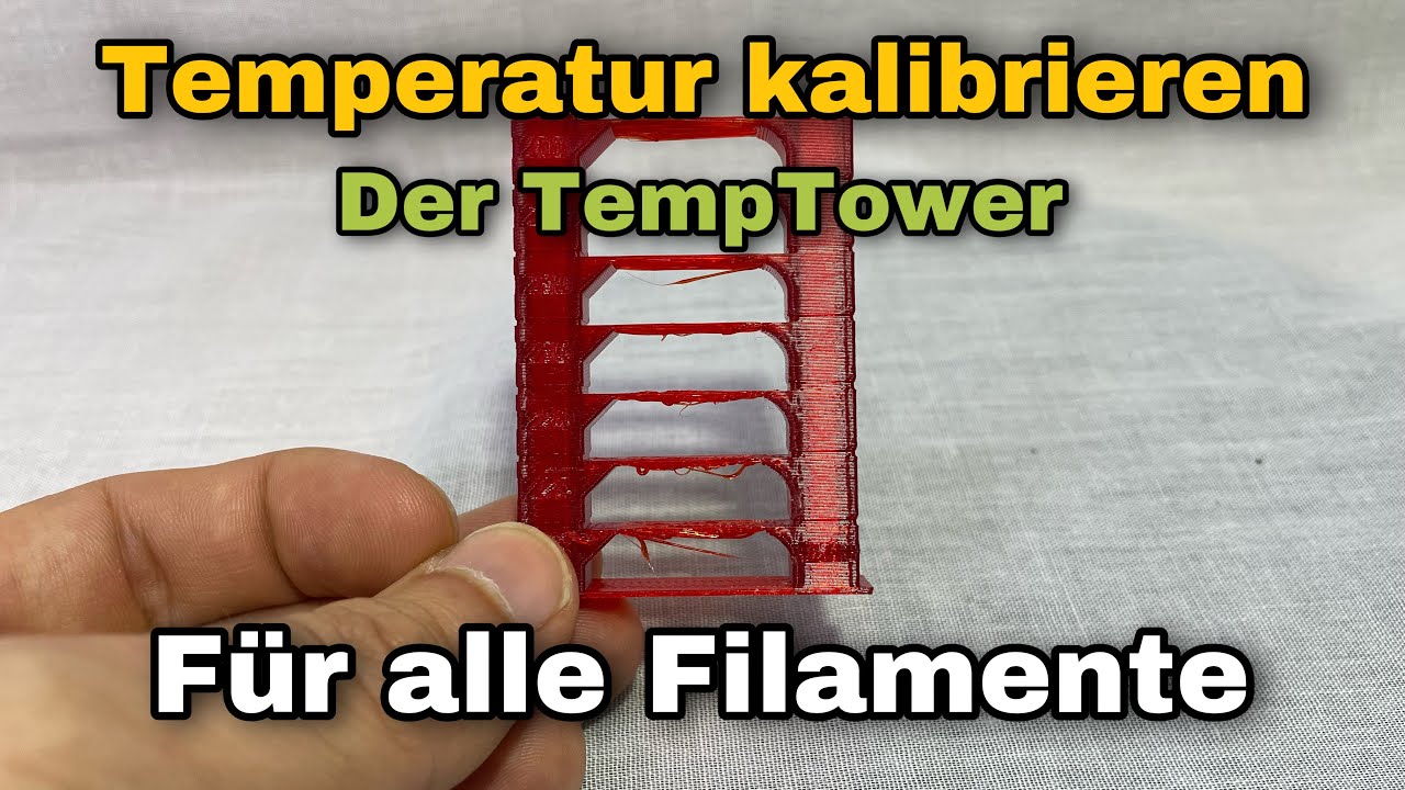 Temperatur kalibrieren - Der TempTower - einfach und schnell mit calibration shapes!