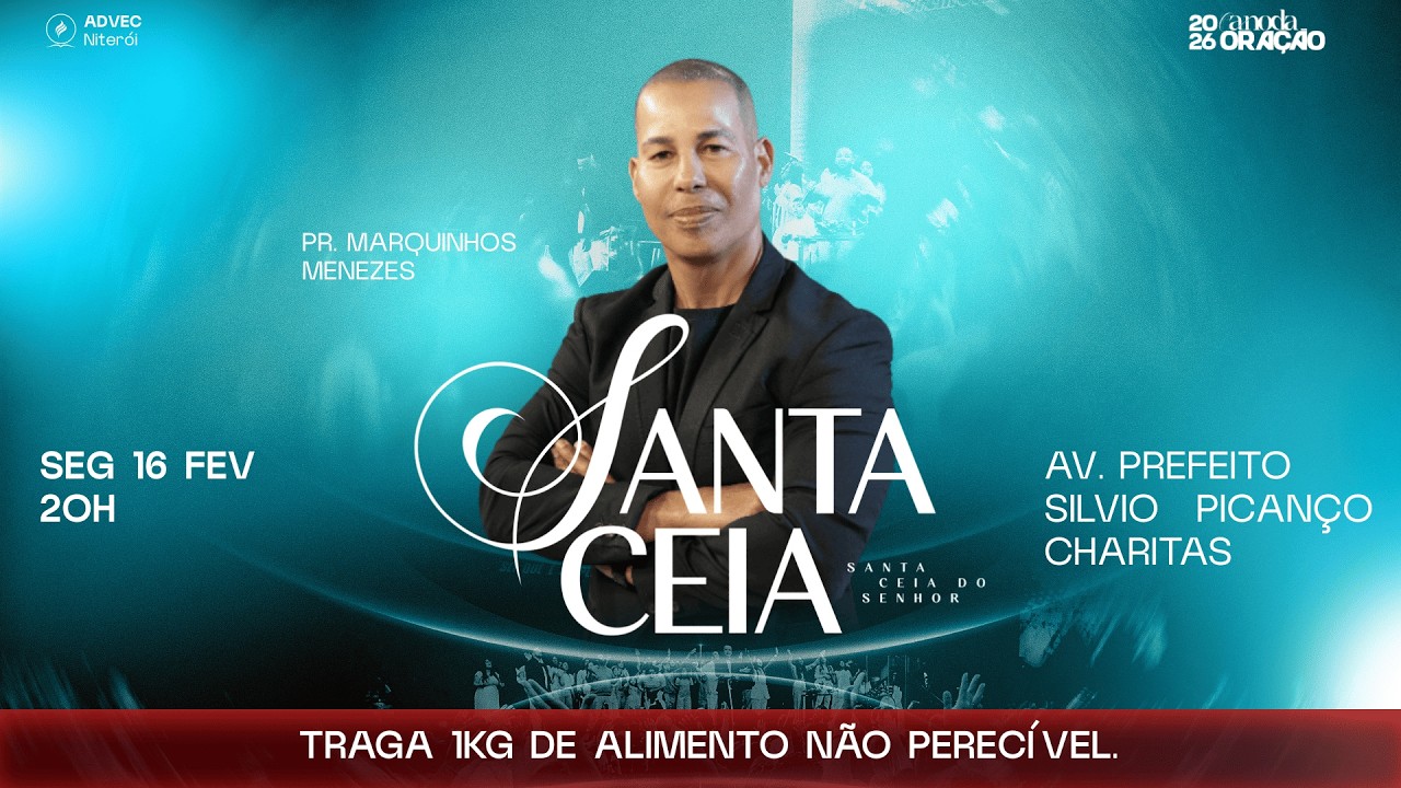 Santa Ceia - Pr. Robson Passos | 16/02/2026