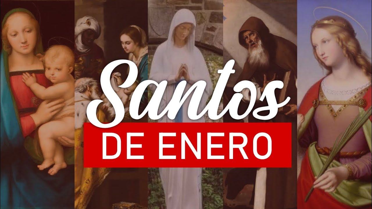Santos del mes de Enero