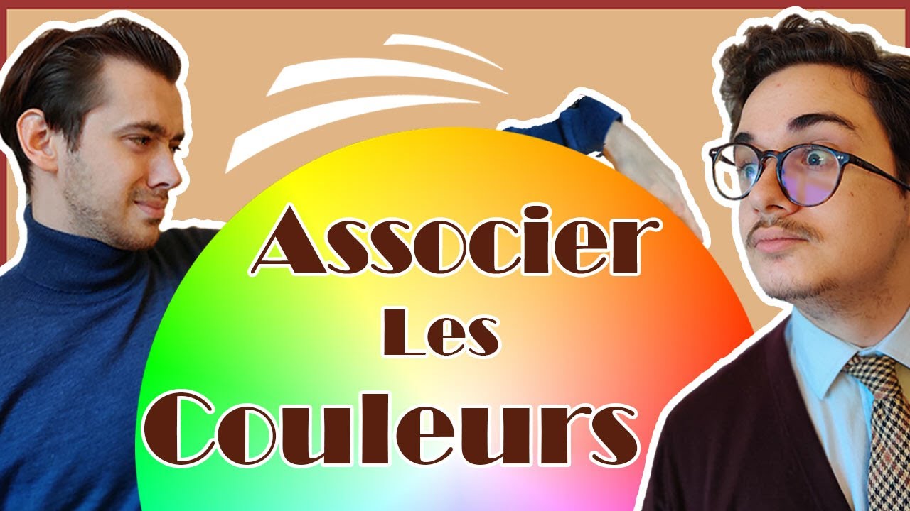 VOS QUESTIONS : Comment associer les couleurs ? | Art of Style