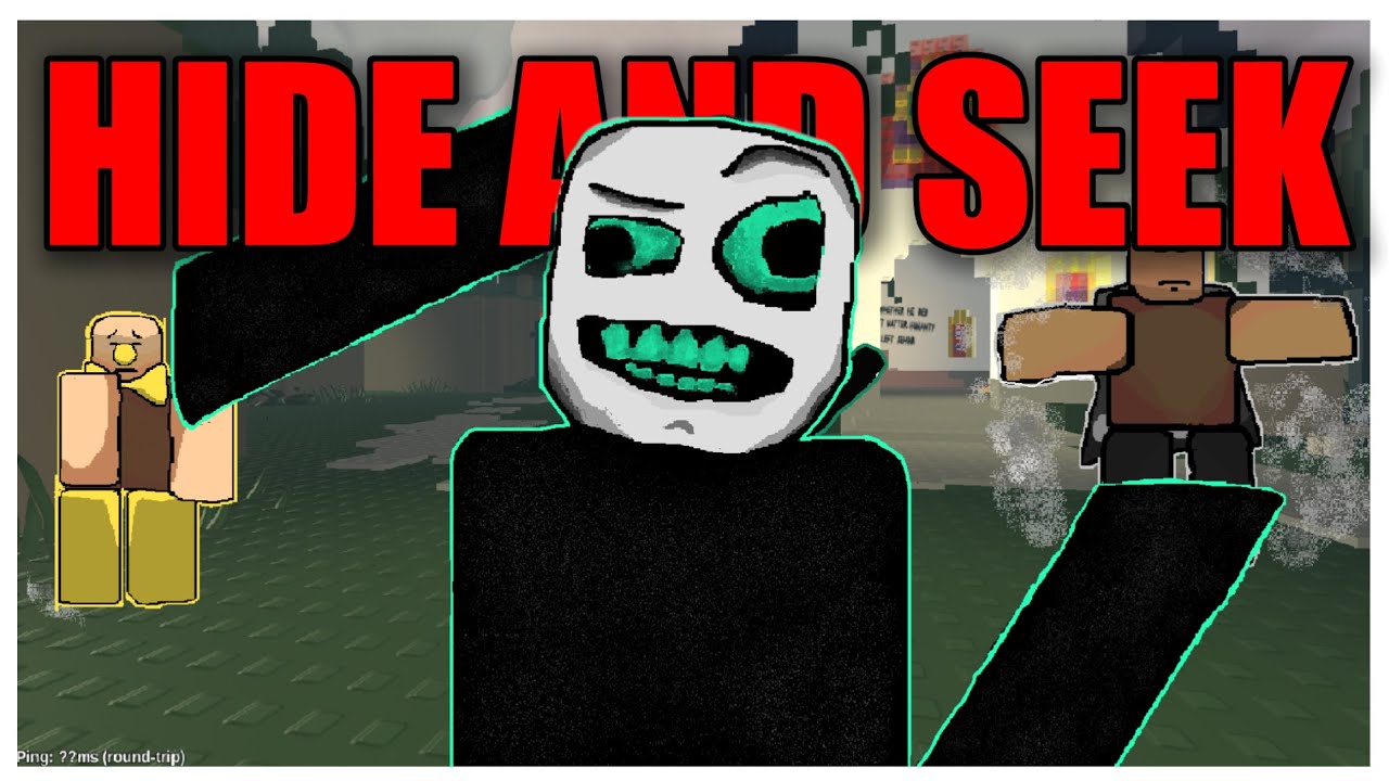 Die Of Death But Its HIDE AND SEEK..