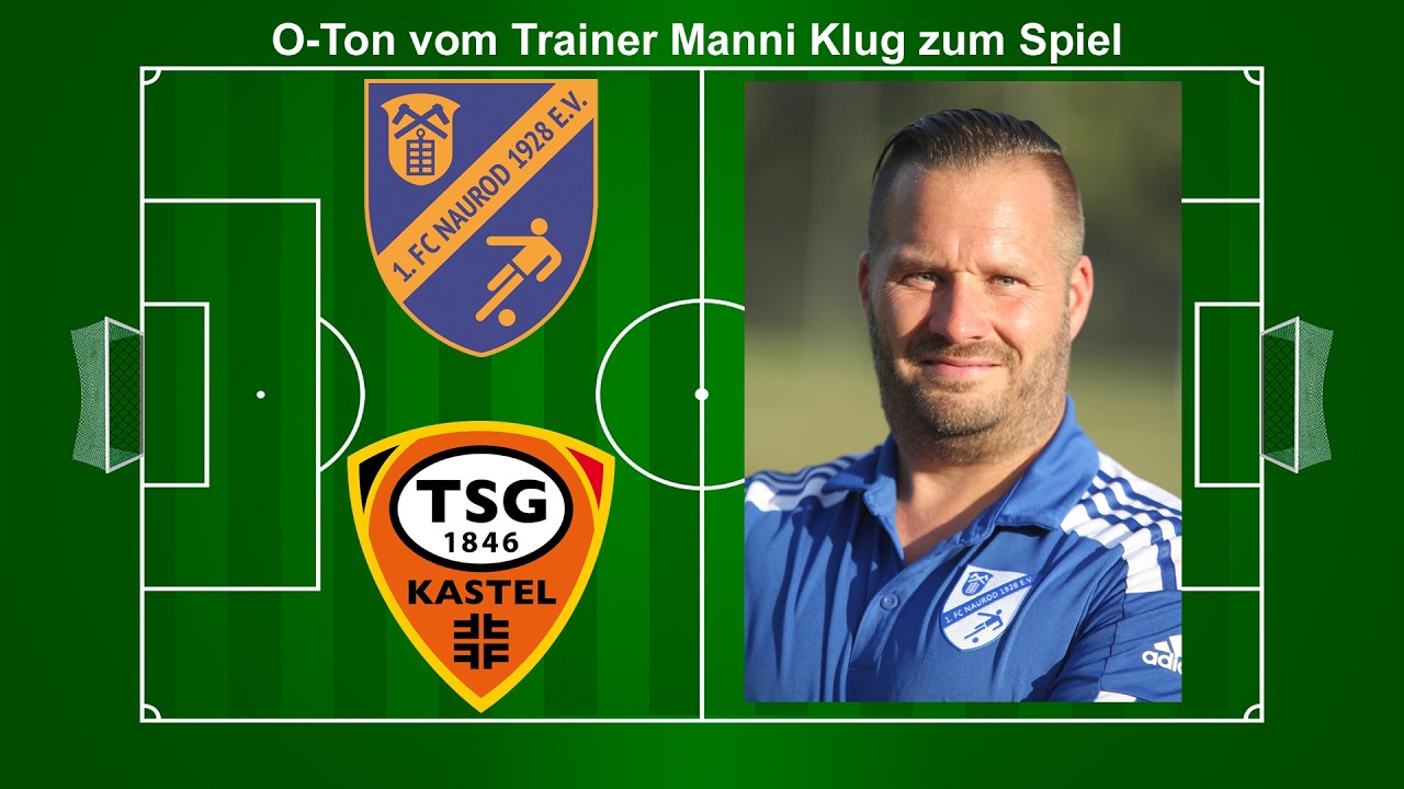 1.FC Naurod Trainer mit einem O-Ton zum Spiel vom 15.03.2026