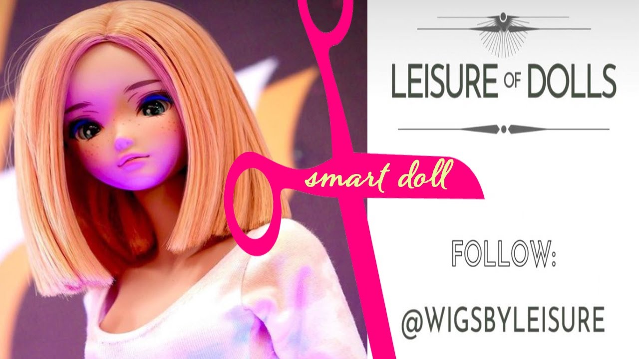Smart Doll-Leisure of Dolls Wig Review and Try On Haul