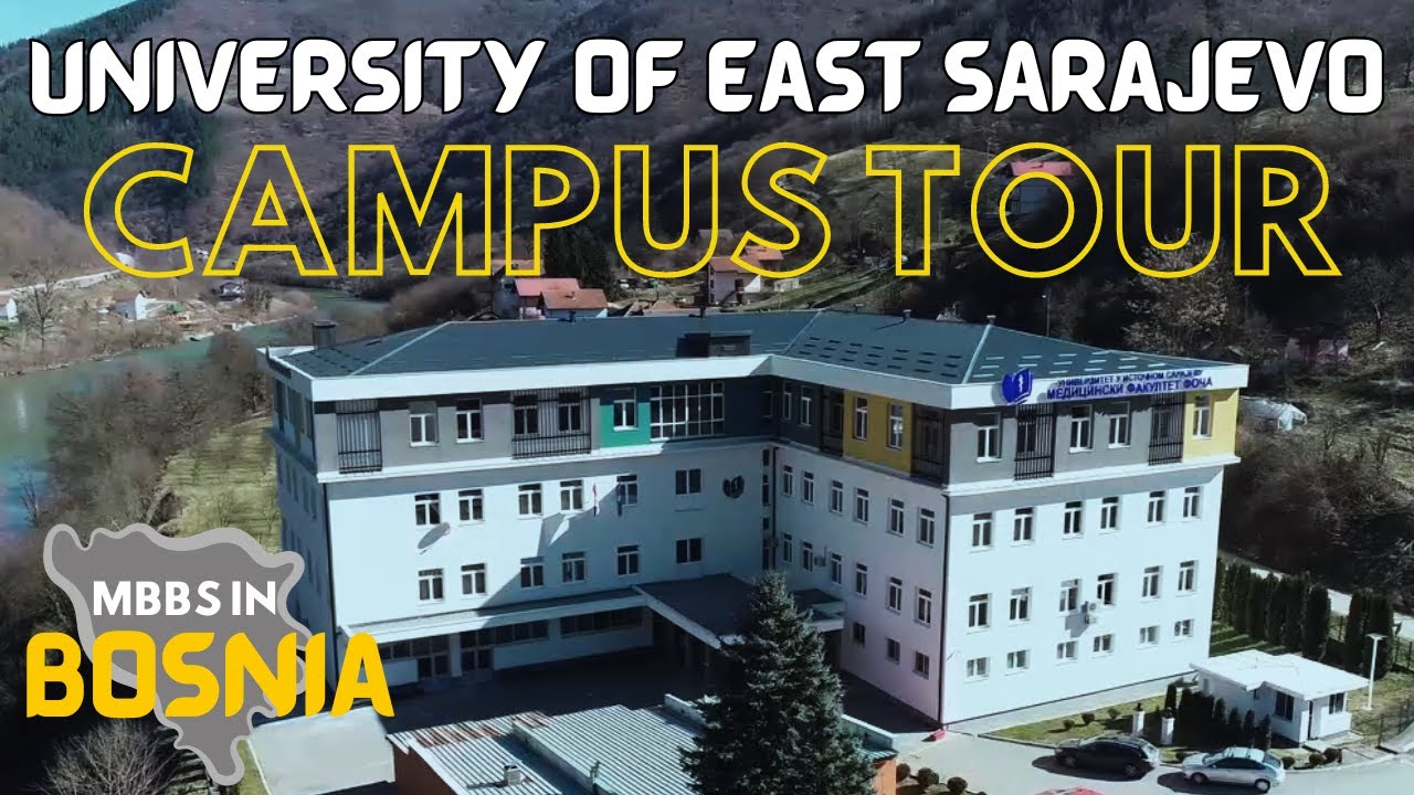 Campus Tour: University of East Sarajevo’s Faculty of Medicine | Study MBBS in Bosnia