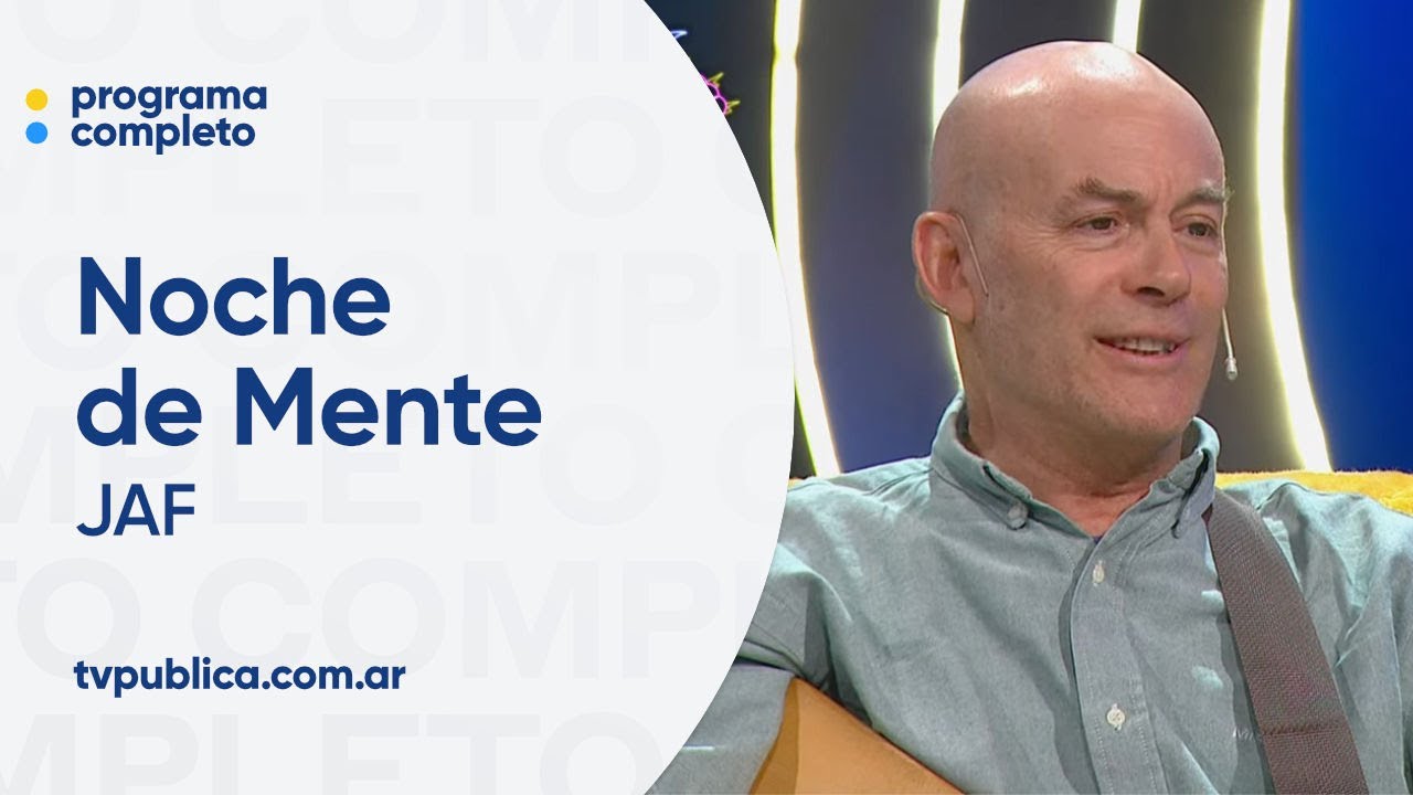 Serenata de Mente con JAF - Noche de Mente