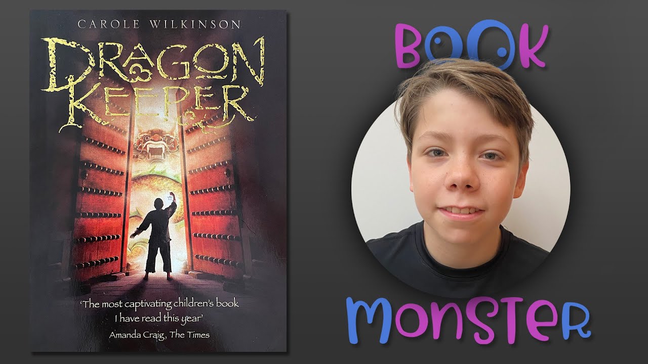 BOOKMONSTER | Dragonkeeper | By Carole Wilkinson | Book review