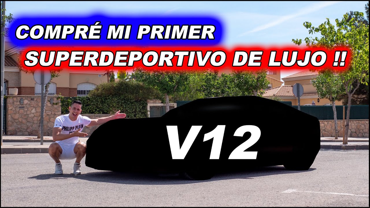 Compré mi primer Super Deportivo V12 | Supercars of Mike