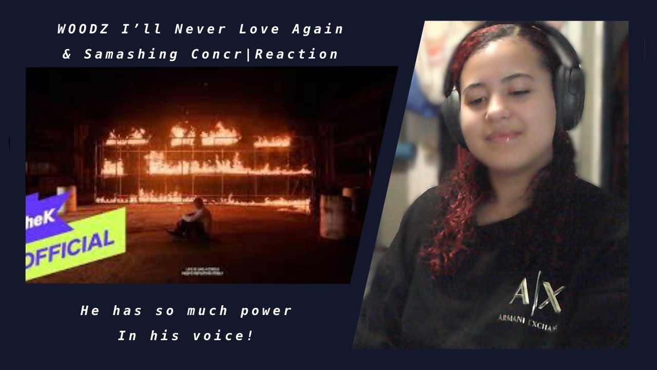 WOODZ I'll Never Love Again & Smashing Concrete|Reaction